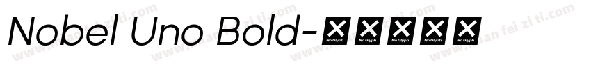 Nobel Uno Bold字体转换